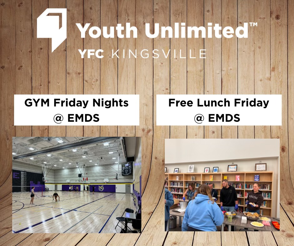 Youth Unlimited YFC Kingsville program announcement for GYM Friday Nights and Free Lunch Friday